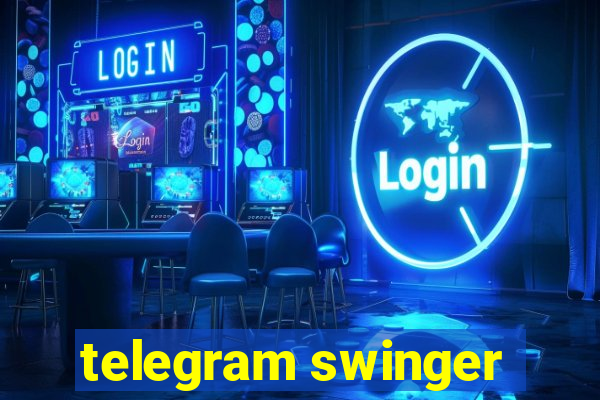 telegram swinger